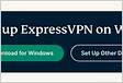 Set Up ExpressVPN on Windows 7 and Above ExpressVP